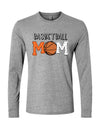 Basketball Mom WSY (long sleeve with optional sleeve design)