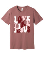 Love Like Jesus Retro