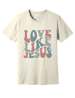 Love Like Jesus Retro