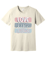 Love Like Jesus Watercolor