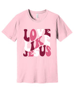 Love Like Jesus Retro